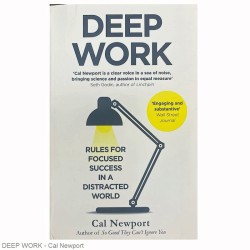 DEEP WORK by Cal Newport
