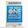 The New One Minute Manager by Ken Blanchard PHD and Spencer Johnson MD