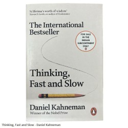 Thinking, Fast and Slow by  Daniel Kahneman