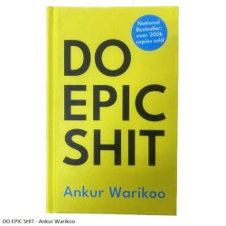 DO EPIC SHIT - Ankur Warikoo