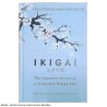 IKIGAI - Hector Garcia and Francesc Miralles