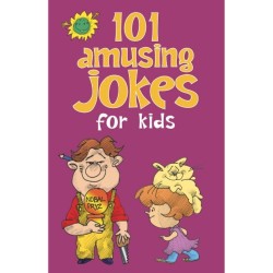 101 Amusing Jokes for Kids Paperback