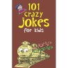101 Crazy Jokes for Kids