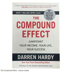 The Compound Effect - Darren Hardy