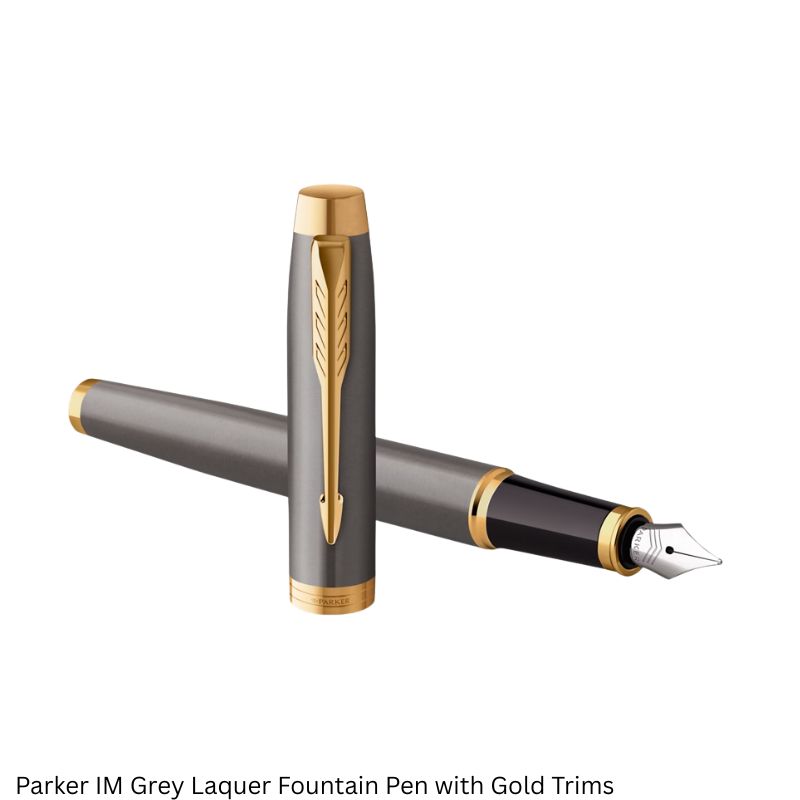 Parker IM Fountain Pen – Grey Lacquer Gold Trim, Fine Point